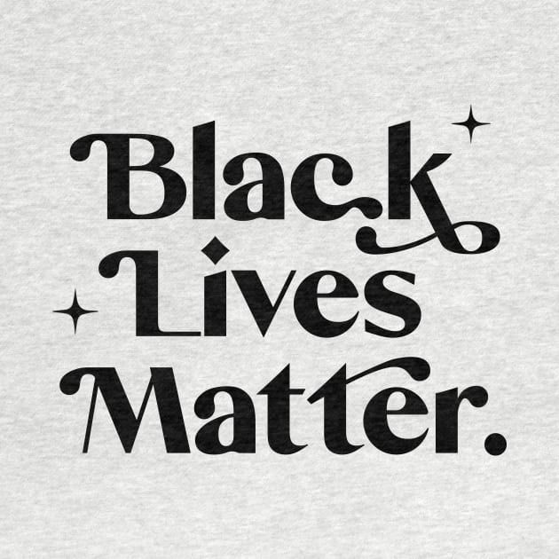 Black Lives Matter - Black Text by TheGypsyGoddess